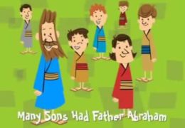Father Abraham Had Many Sons