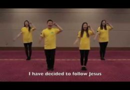 I Have Decided to Follow Jesus