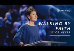 Walking By Faith