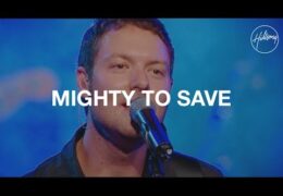 Mighty To Save