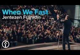 When We Fast
