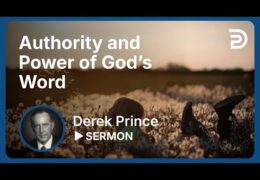 Authority & Power of God's Word