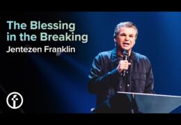 The Blessing Is In The Breaking