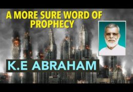 A More Sure Word of Prophecy