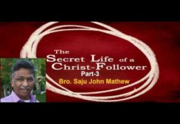 Secret Life of a Christian-Part-03
