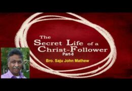 Secret Life of a Christian-Part-08