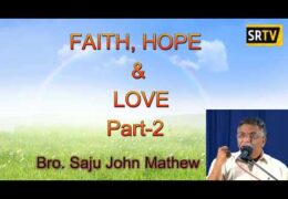 Faith, Hope & Love-Part-02