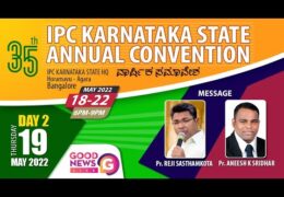 2022 IPC Karnataka State General Convention-Thursday