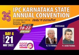 2022 IPC Karnataka State General Convention-Saturday