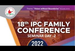 2022 IPC Family Conference-Friday Morning Seminar