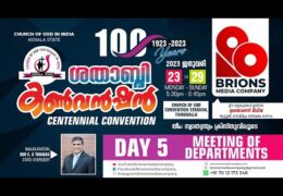 100th CGI Kerala State Convention-Friday Afternoon