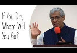 "If You Die, Where Will You Go?"
