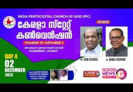 2023 IPC Kerala State Convention–Saturday Evening