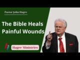 The Bible Heals Painful Wounds
