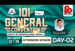 2024 CGI Thiruvalla Convention-Tuesday Afternoon