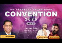 2026 IPC Vadavathoor Gospel Meeting-Sunday Evening